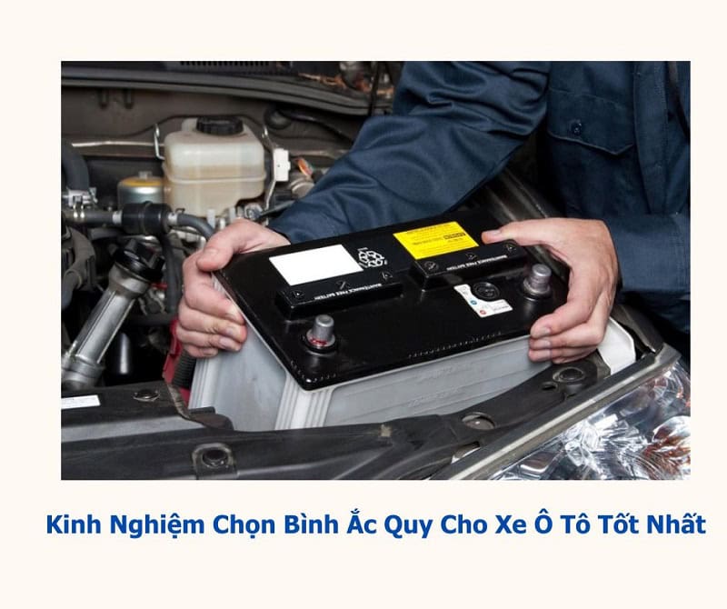 chọn mua ắc quy ô tô
