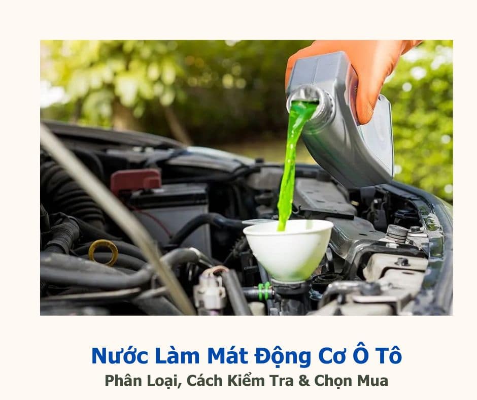 nước làm mát động cơ ô tô