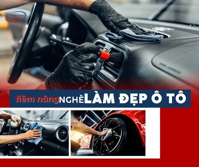 - A-Z Về Nghề Làm Đẹp, Chăm Sóc Ô Tô Hiện Nay