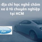 Top Best Car Care Apprenticeships in Ho Chi Minh City
