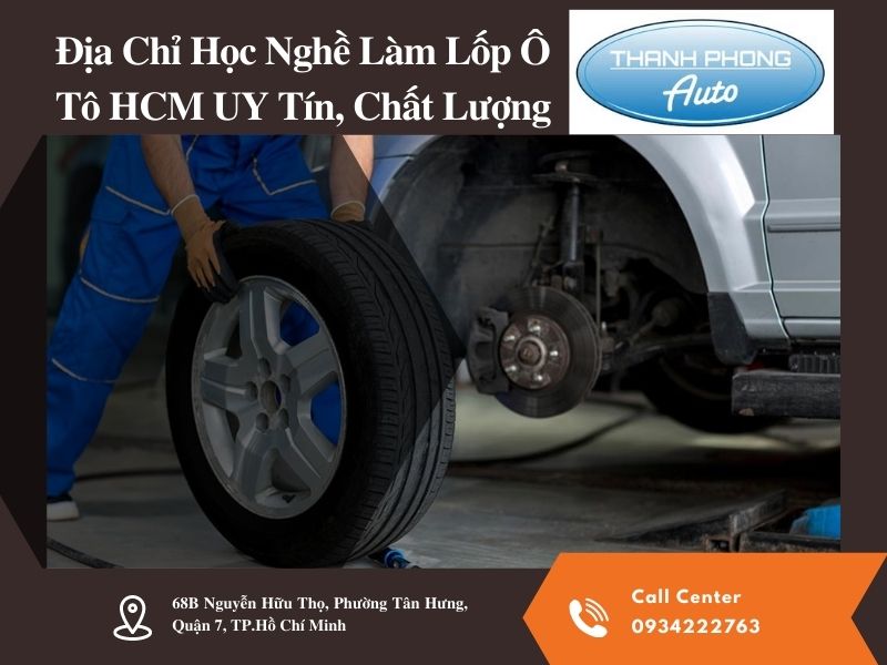 Address to learn the profession of making Ho Chi Minh Car Tires with Prestige, Quality