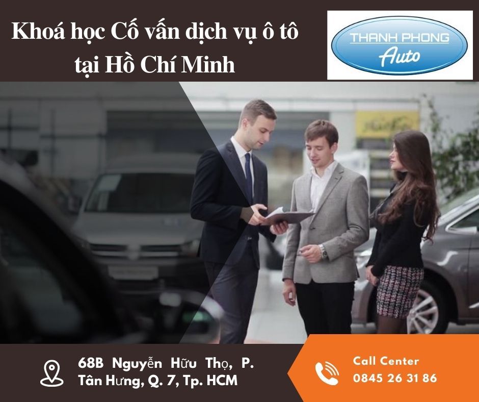 Prestigious Automotive Service Advisor Course in Ho Chi Minh City