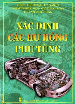 Sách, Giáo Trình, Cẩm Nang Bảo Dưỡng - Sửa Chữa Ô Tô tốt nhất Garage Thanh Phong Auto HCM 2022