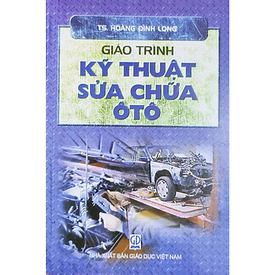 Sách, Giáo Trình, Cẩm Nang Bảo Dưỡng - Sửa Chữa Ô Tô tốt nhất Garage Thanh Phong Auto HCM 2022