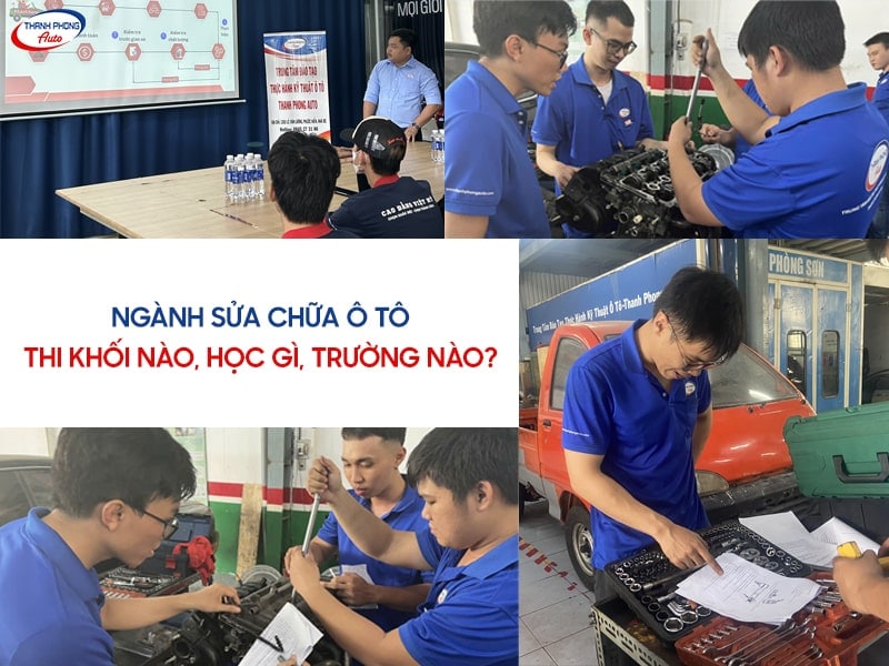 ngành sửa chữa ô tô thi khối nào