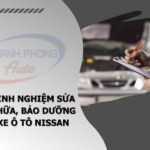 Sửa chữa, bảo dưỡng xe ô tô nissan