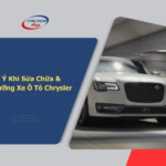 - Lưu Ý Khi Sửa Chữa, Bảo Dưỡng Xe Ô Tô Chrysler