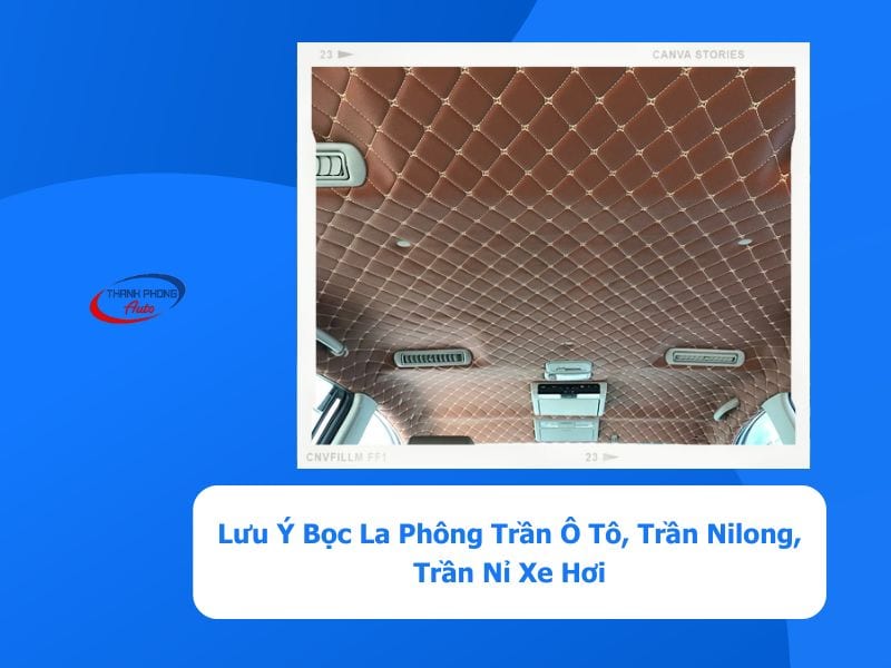 bọc trần ô tô