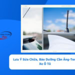 - Lưu Ý Sửa Chữa, Bảo Dưỡng Cần Ăng-Ten Xe Ô Tô