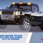 - Kinh Nghiệm Tìm Nơi Sửa Chữa, Bảo Dưỡng Xe Ô Tô Hummer