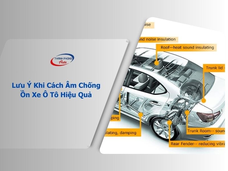 cách âm chống ồn xe ô tô