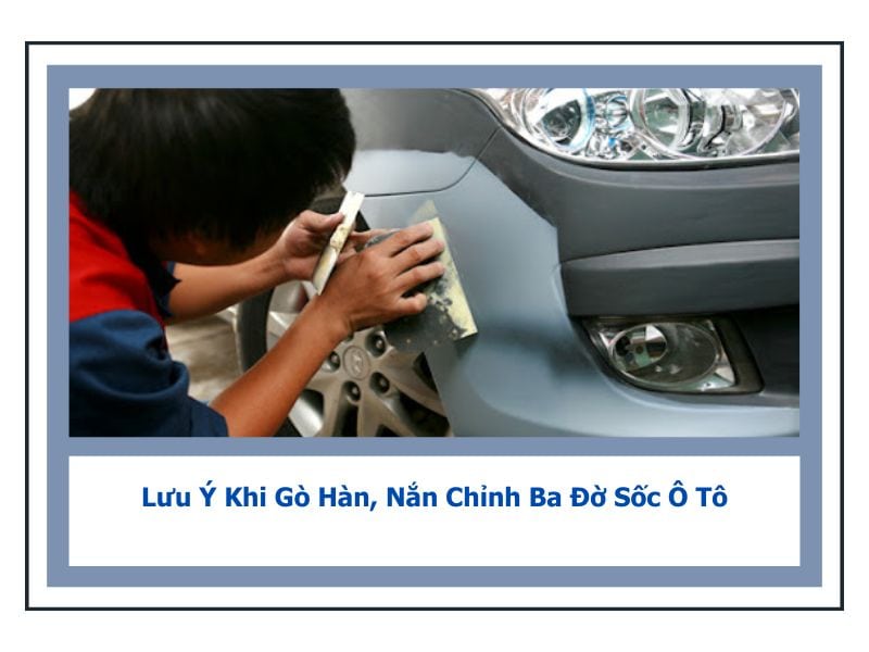 gò hàn nắn chỉnh ba đơ sốc