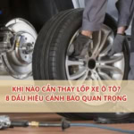 khi nào cần thay lốp ô tô
