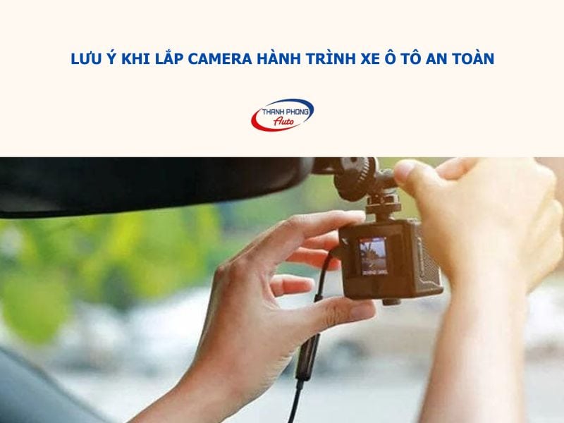 lắp camera hành trình xe ô tô