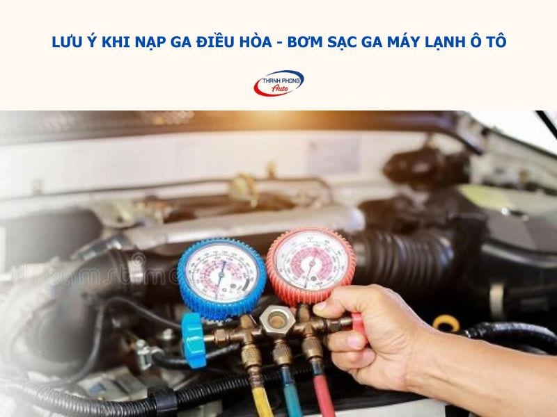 nạp gas điều hòa ô tô