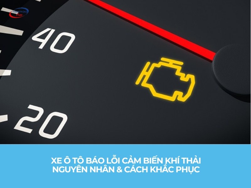 ô tô báo lỗi cảm biến khí thải