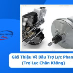 - Giới Thiệu Về Bầu Trợ Lực Phanh (Trợ Lực Chân Không)