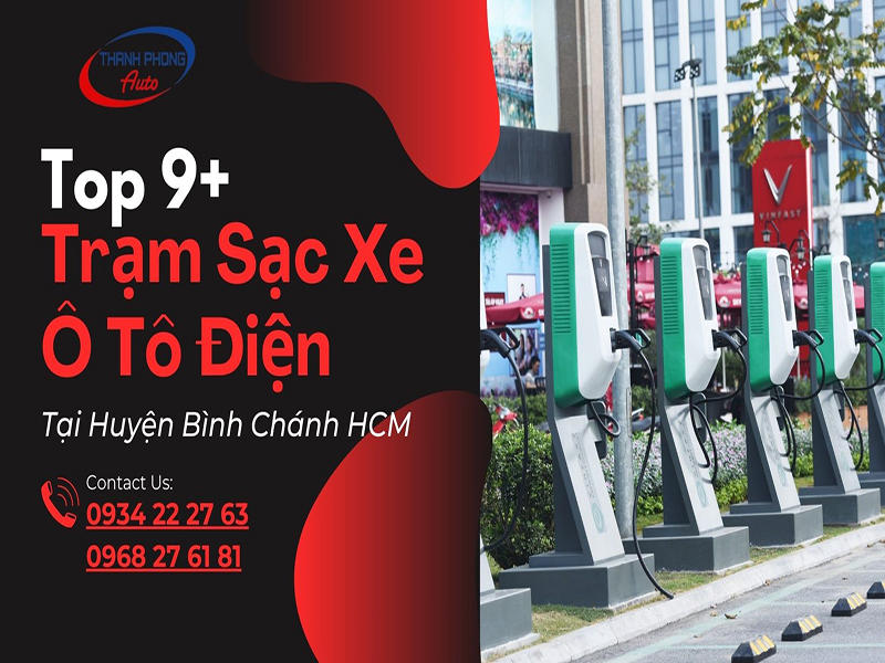 Top 9+ Electric Car Charging Stations in Binh Chanh District, HCM
