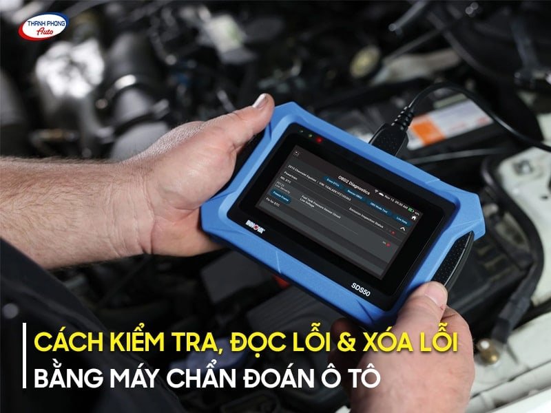 cách đọc lỗi, xóa lỗi bằng máy chẩn đoán