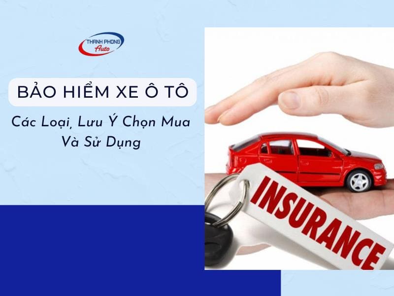 bảo hiểm ô tô là gì