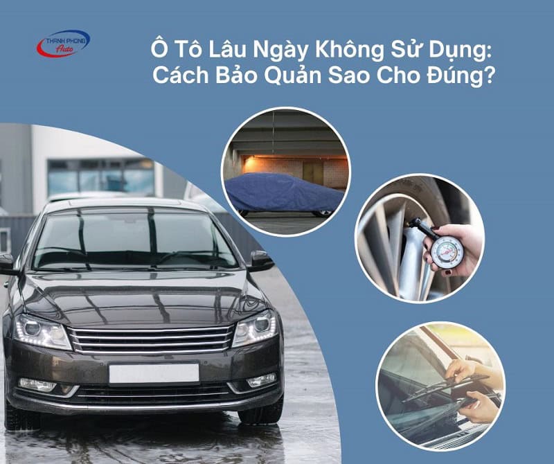 ô tô để lâu không sử dụng