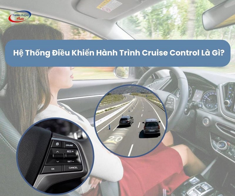 hệ thống điều khiển hành trình cruise control