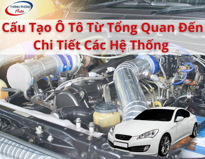 cấu tạo xe ô tô