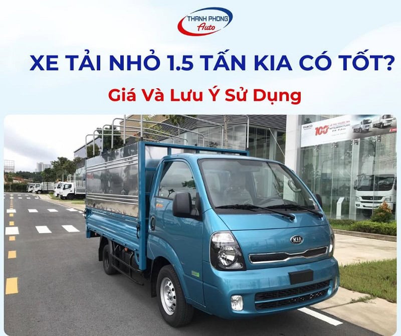 xe tải nhỏ 1.5 tấn KIA