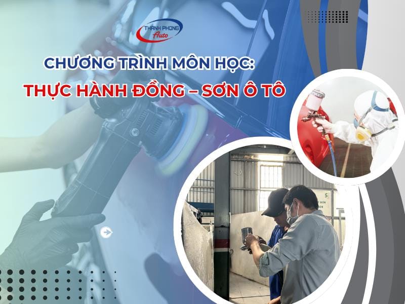 môn học thực hành đồng sơn ô tô