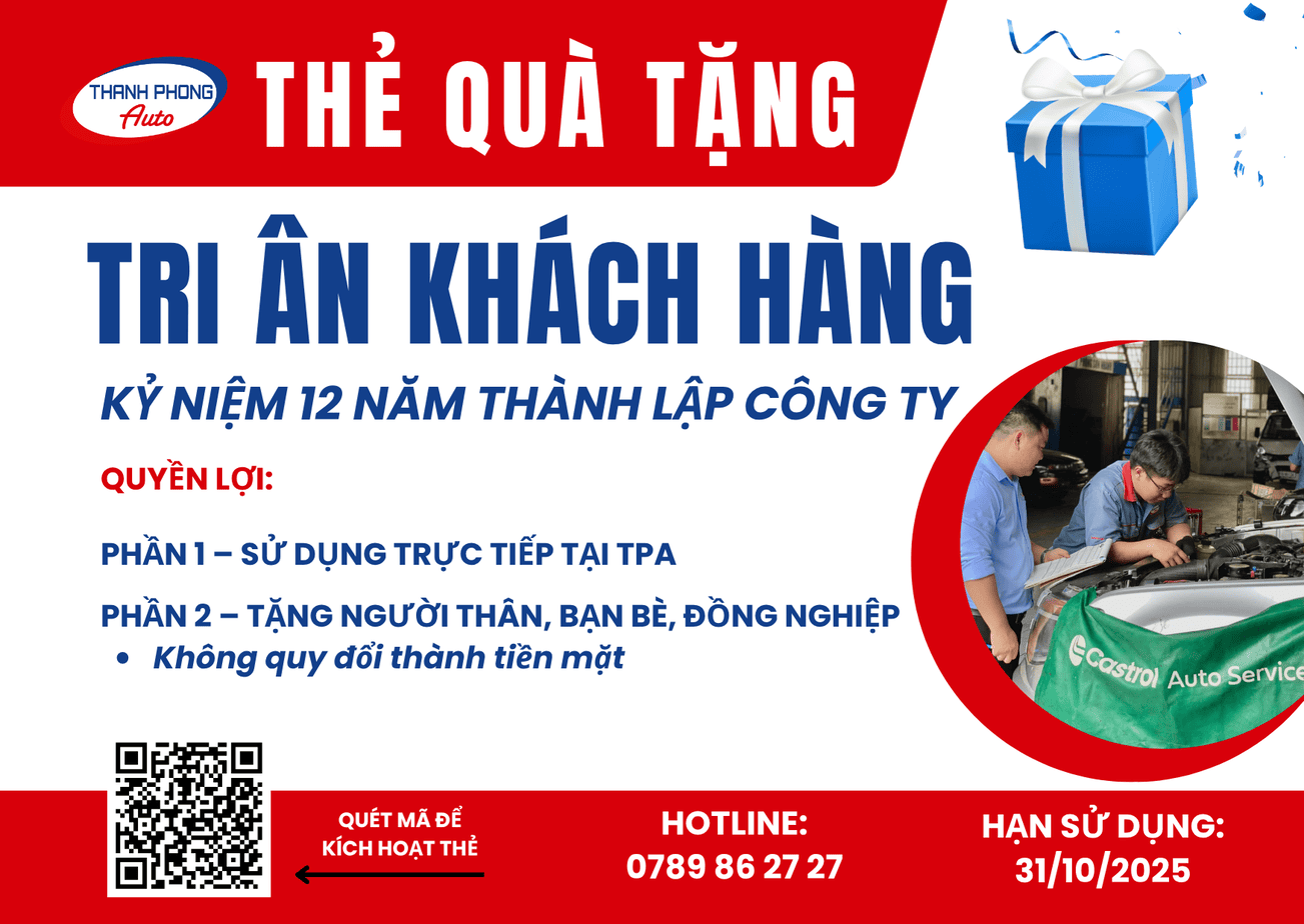 - CHƯƠNG TRÌNH TRI ÂN KHÁCH HÀNG - KỶ NIỆM 12 NĂM THÀNH LẬP THANH PHONG AUTO