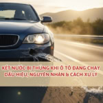 két nước ô tô bị thủng khi đang chạy