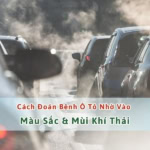 đoán bệnh ô tô nhờ vào màu sắc và mùi khí thải