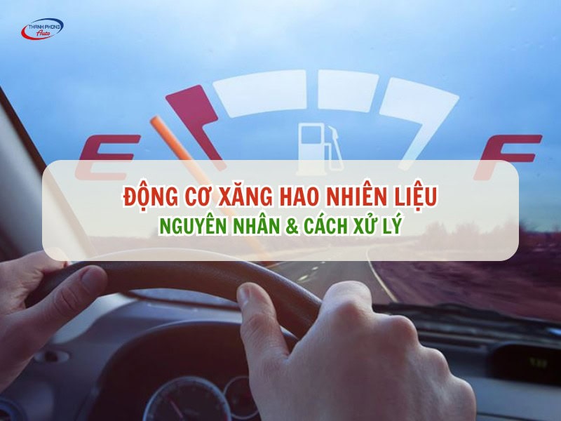 động cơ xăng hao nhiên liệu