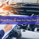 bộ phận trên ô tô cần được bảo trì định kỳ