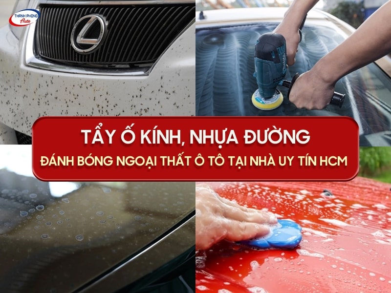 tẩy ố kinh, đánh bọng ngoại thất ô tô tại nhà