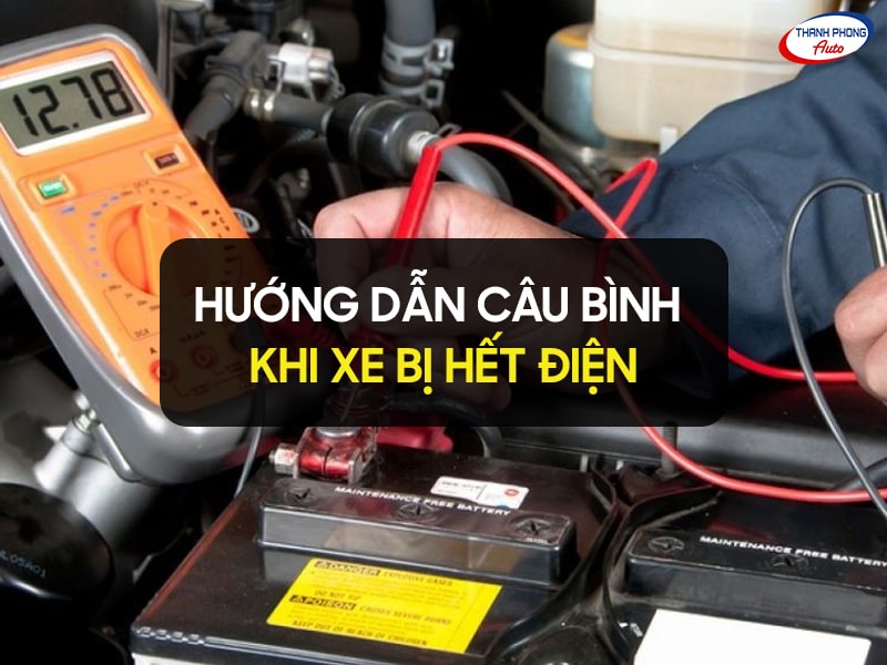 cách câu bình ắc quy ô tô - Hướng Dẫn Câu Bình Ắc Quy Ô Tô Khi Xe Bị Hết Điện An Toàn cách câu bình ắc quy ô tô