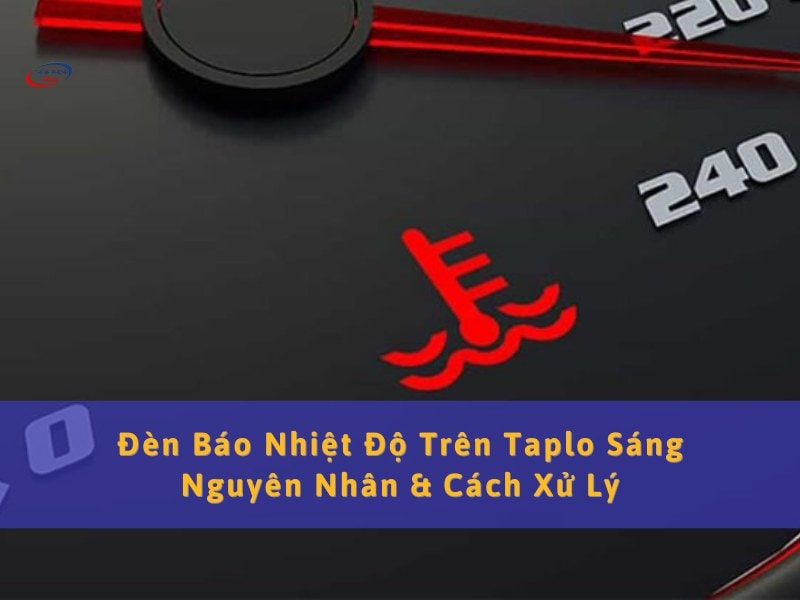 đèn báo nhiệt độ trên taplo sáng